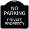 Signmission Designer Series-No Parking Private Property Black & Silver, 18" x 18", BS-1818-9822 A-DES-BS-1818-9822 - alternate 1